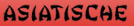 Asiatische Spezialit�ten